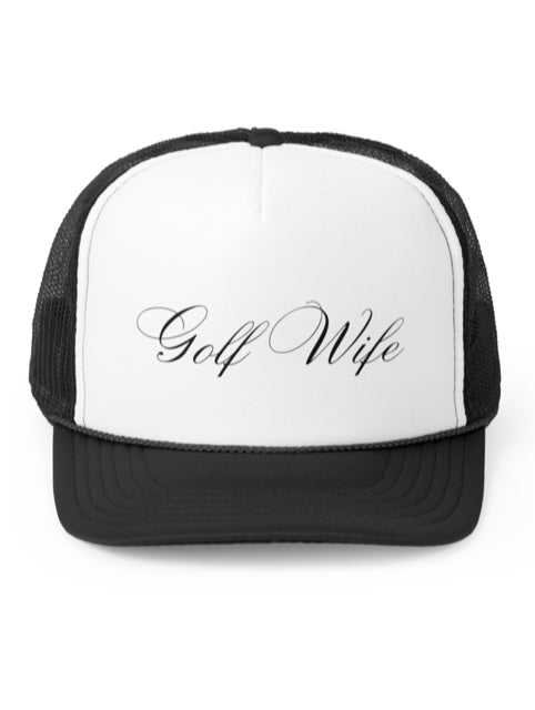 Golf Wife Trucker Hat